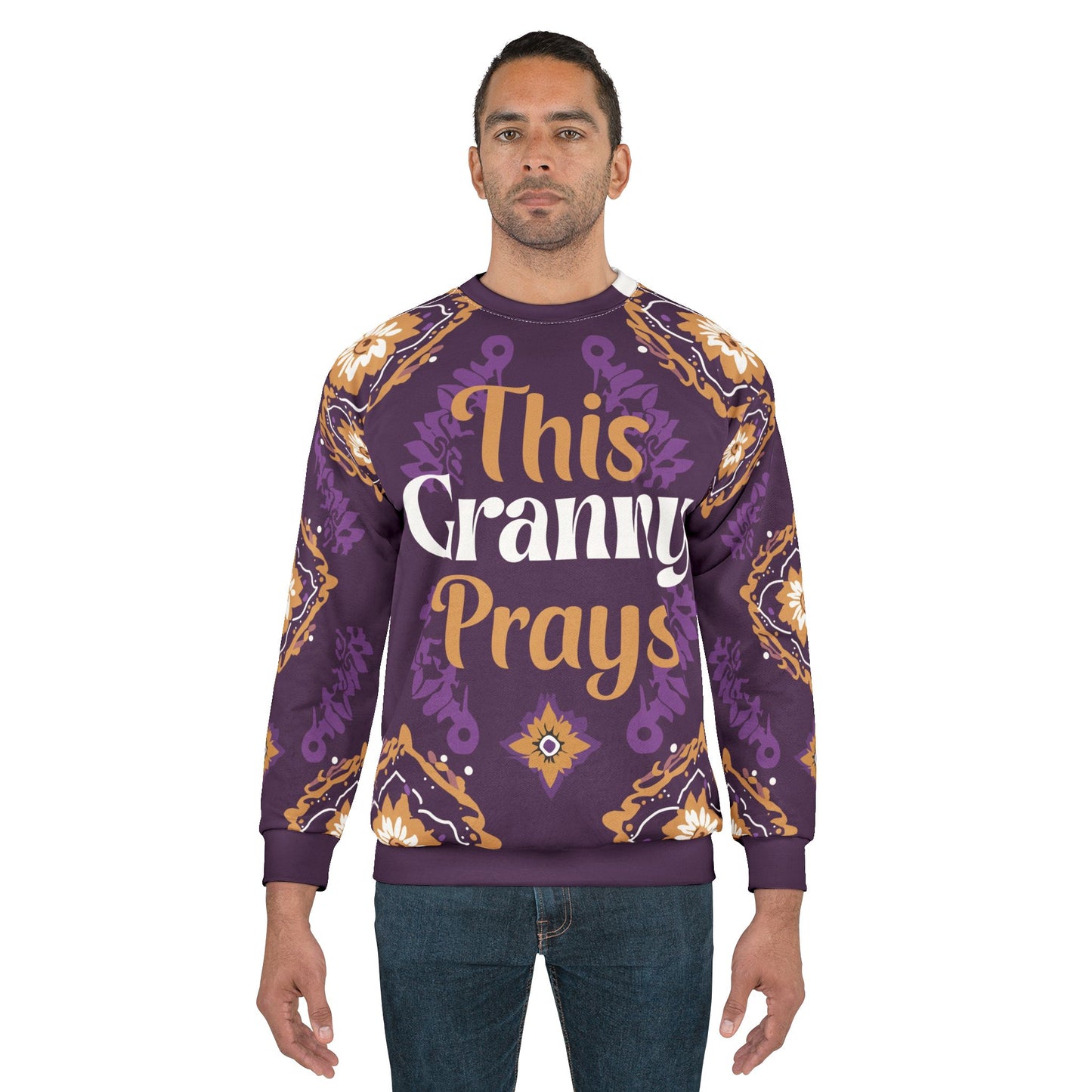 This Granny Prays Sweatshirt