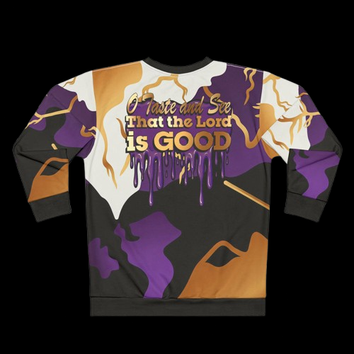 Psalm 34:8 "Taste and See" Faith Sweatshirt