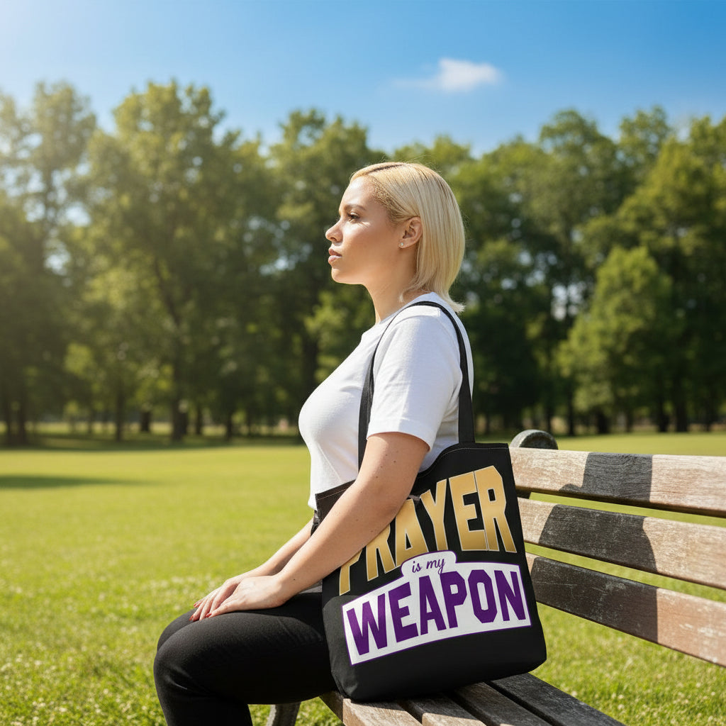 Prayer is My Weapon Faith-Filled Tote Bag
