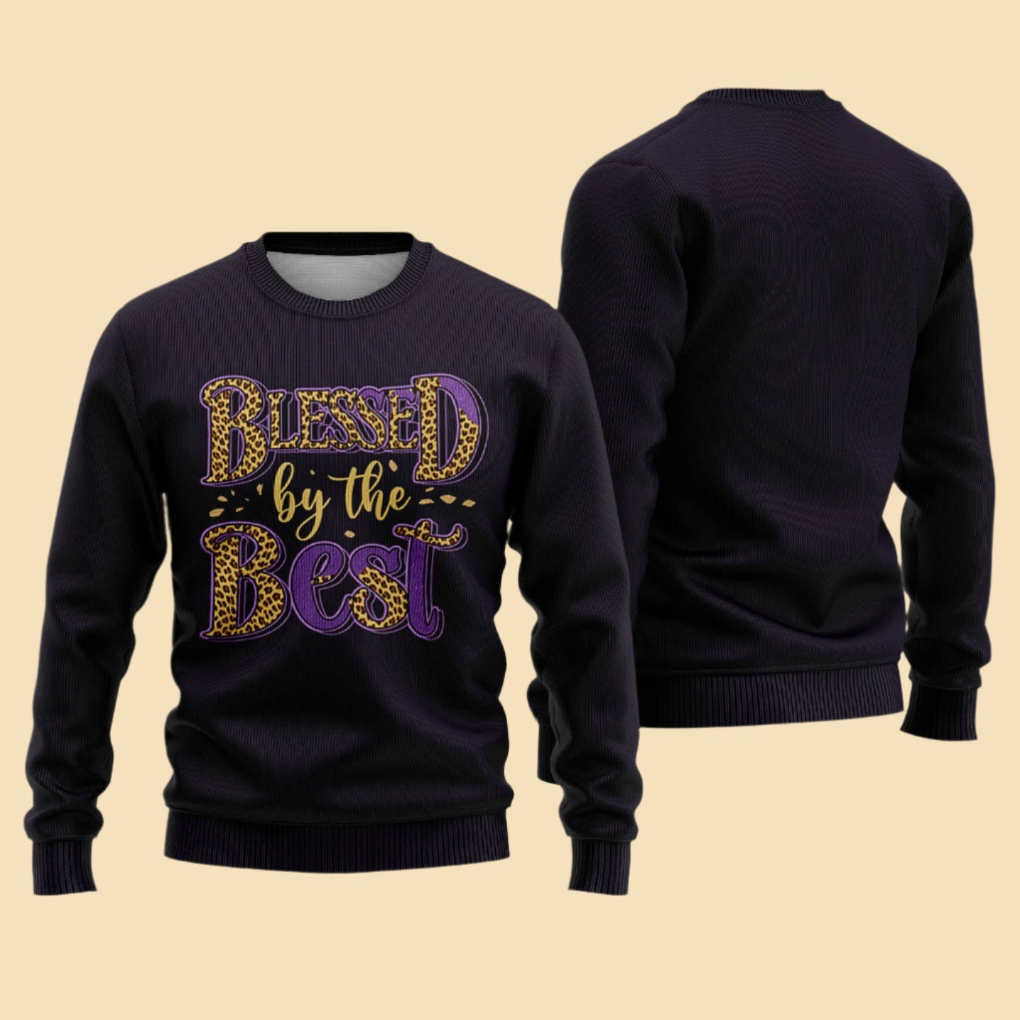 Blessed by the Best Sweatshirt